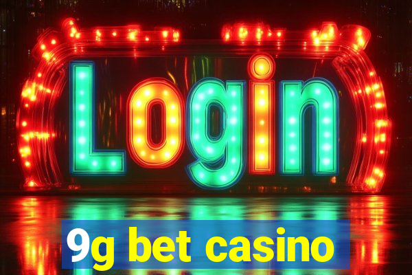 9g bet casino